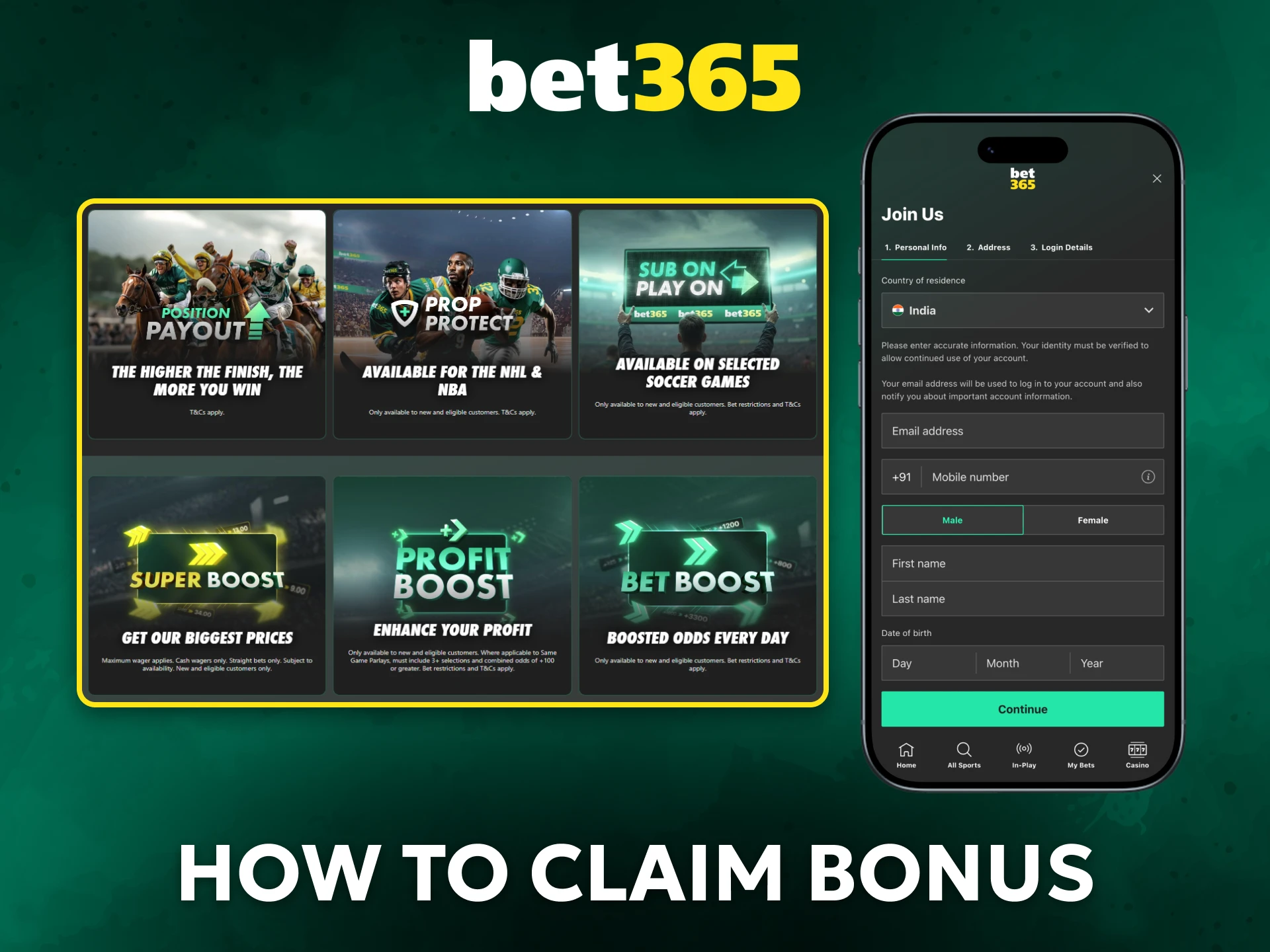 Follow simple steps to claim a bonus on Bet365.